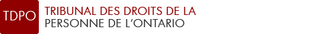 Tribunal des droits de la personne de l'Ontario